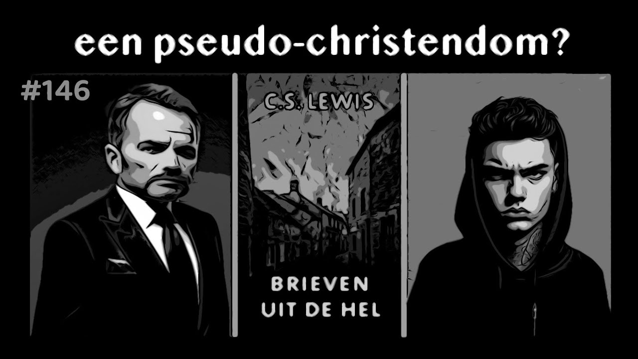 Een pseudo-christendom - “Brieven uit de hel”