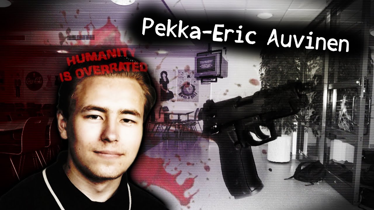 2007 Jokela School Shooting [Pekka-Eric Auvinen]