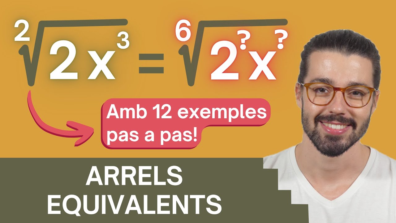 📐 ARRELS EQUIVALENTS | Què són i com calcular-les?