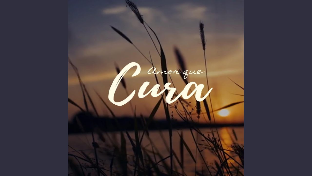 Amor Que Cura