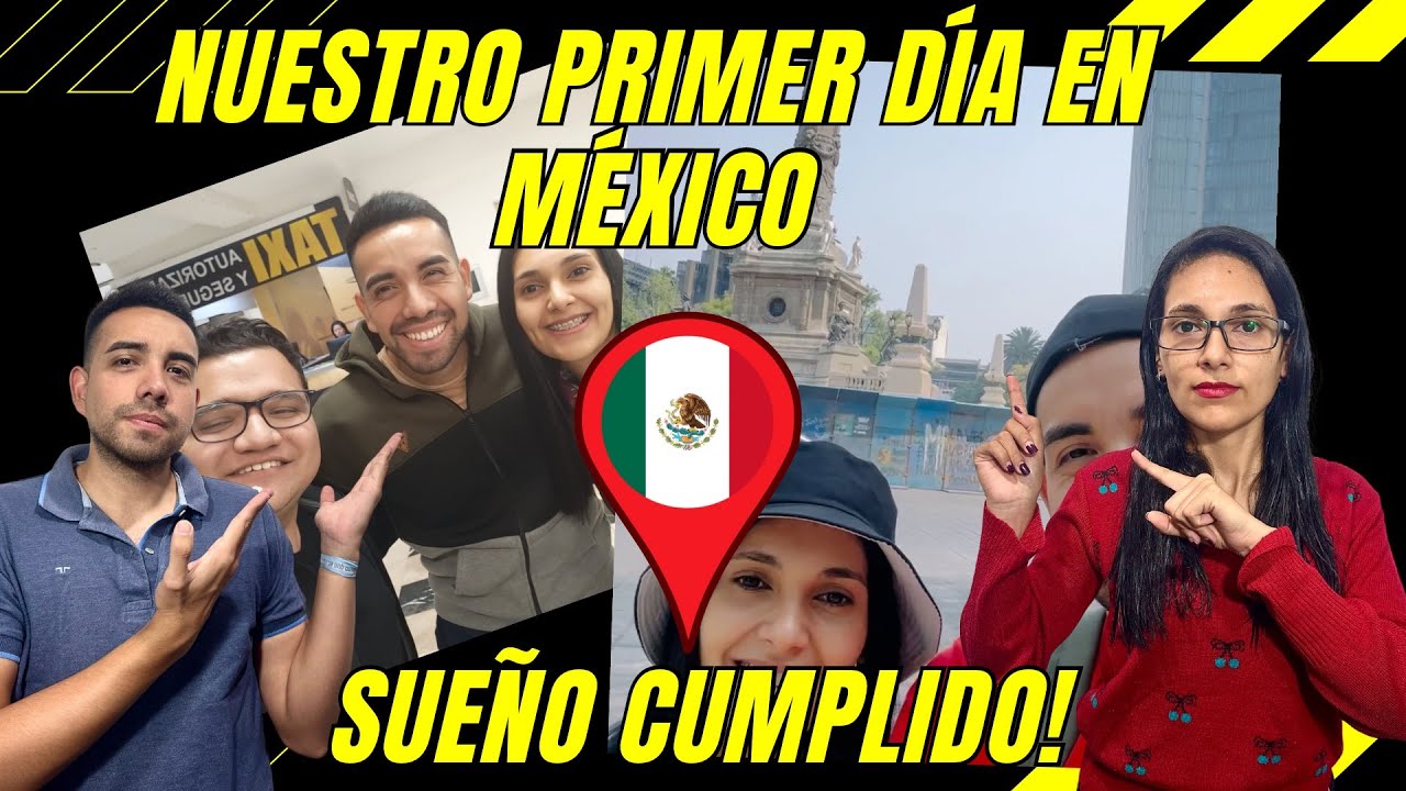 ASÍ FUE NUESTRO PRIMER DIA EN MEXICO! No lo podíamos creer!!