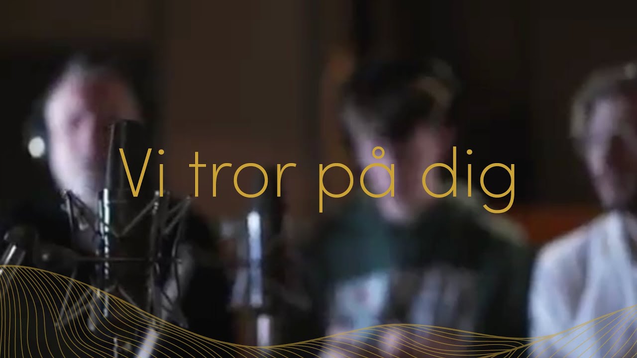 Vi tror på dig (feat. Michael Jeff Johnson & Beatrice Robertsson)