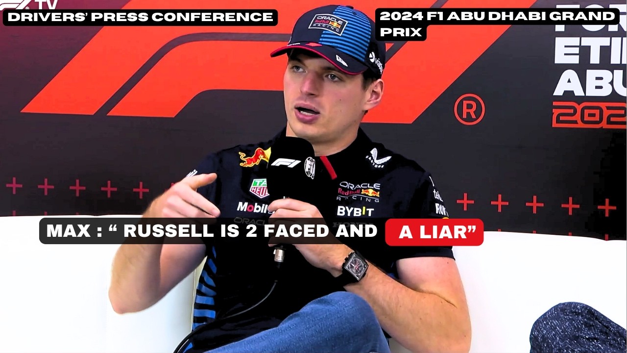 MAX VERSTAPPEN EXPOSES George Russell in F1 2024 ABU DHABI GP Press CONFERENCE🏎️🔥!!!