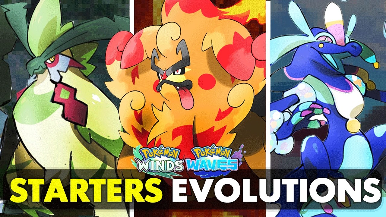 STARTER EVOLUTION for Pokémon Winds & Waves