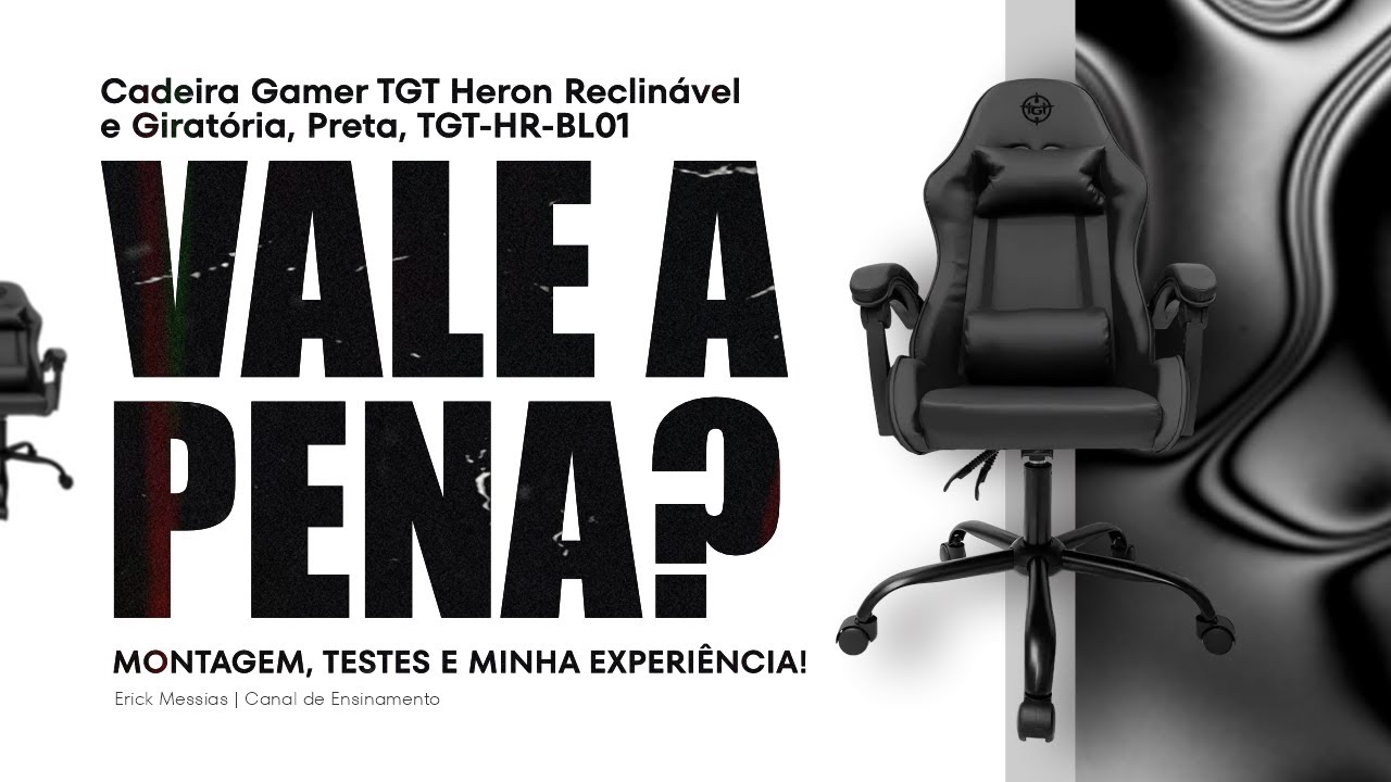 🟢#unboxing Cadeira Gamer TGT Heron Reclinável e Giratória, Preta, TGT-HR-BL01 -  VALE A PENA?