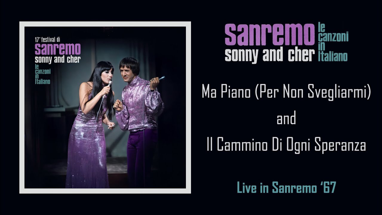Ma Piano (Per Non Svegliarmi) / Il Cammino Di Ogni Speranza (Live in Sanremo '67) [Restored Audio]