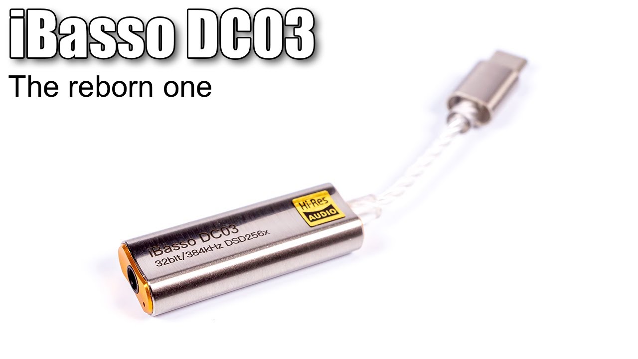 iBasso DC03 portable USB-C DAC adapter review