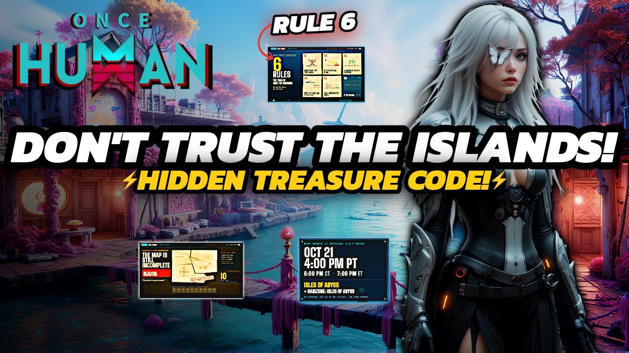 Once Human Isles of Abyss Update: New Clues, Rewards & October 22 Release