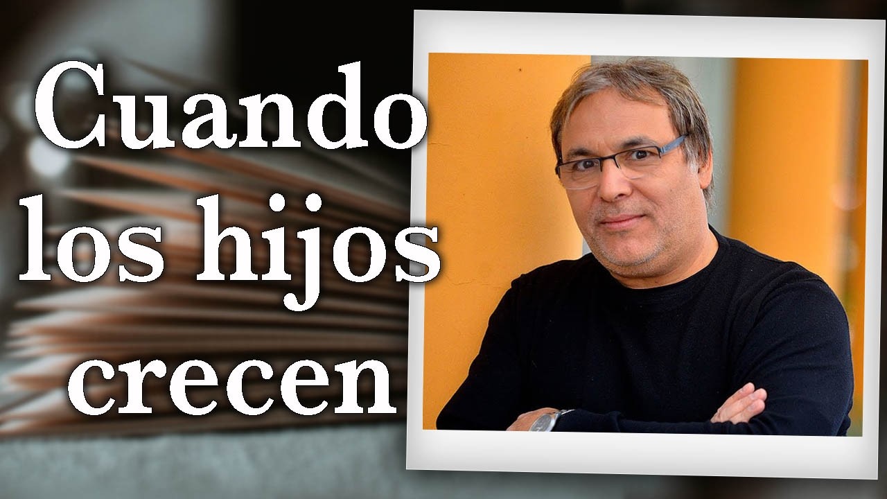Gabriel Rolón - Cuando los hijos crecen
