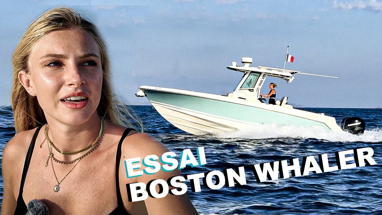 J'essaye un Boston Whaler - Le Bateau Américain INSUBMERSIBLE !!!