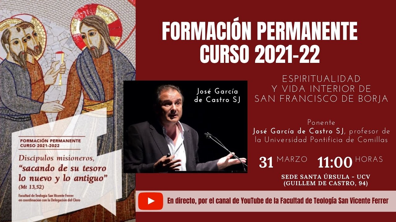 Curso de Formación Permanente 2022. Espiritualidad y vida interior de San Francisco de Borja
