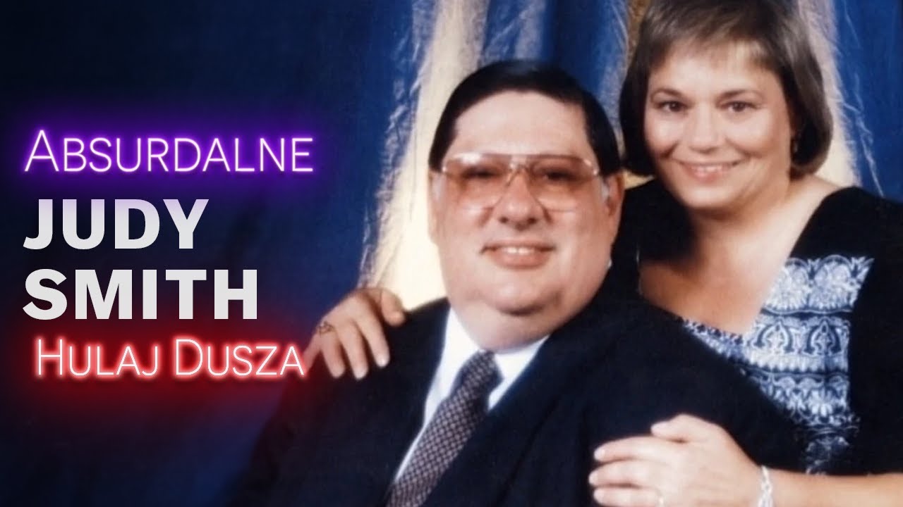 Absurdalne / Judy Smith - zmartwiony mąż i tajemnicza podr&oacute;ż / HULAJ DUSZA HISTORIE KRYMINALNE