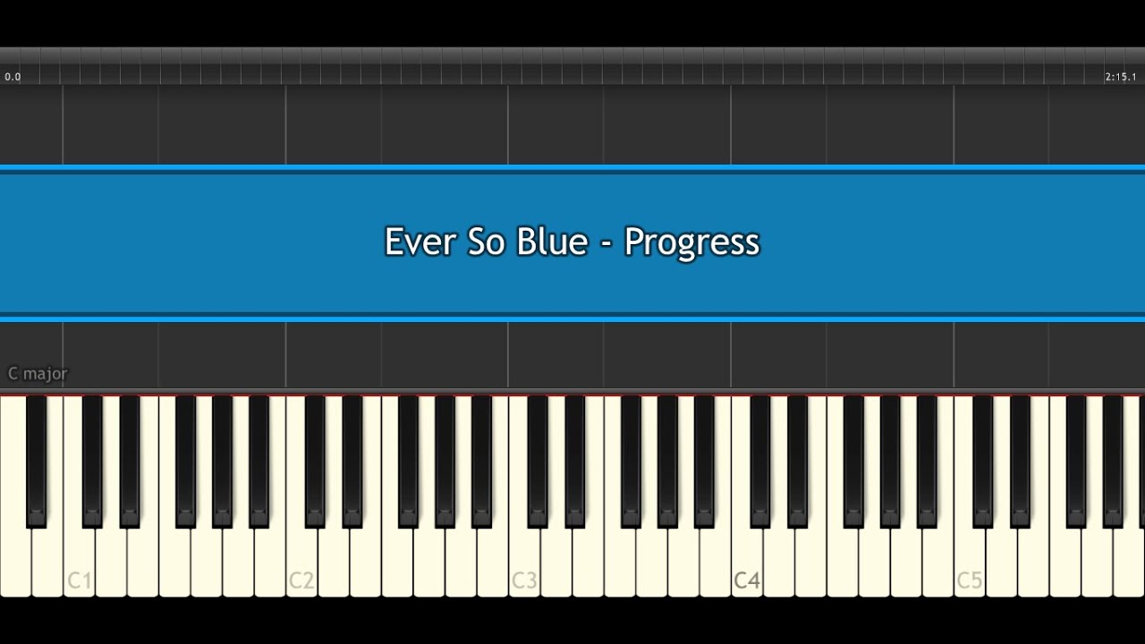 Ever So Blue - Progress [Piano Tutorial] (Synthesia)