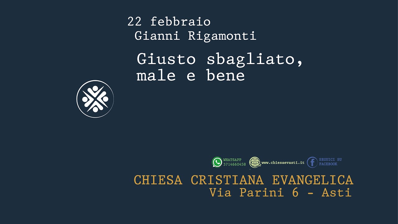 Giusto o sbagliato, male o bene