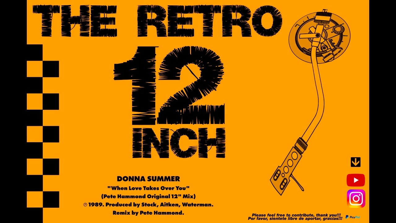 Donna Summer - When Love Takes Over You (Pete Hammond Original 12'' Mix)