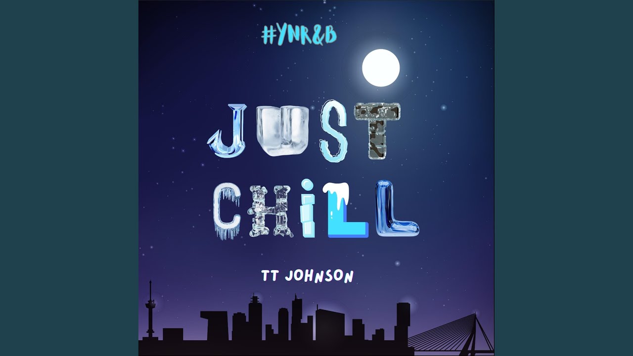 Just Chill