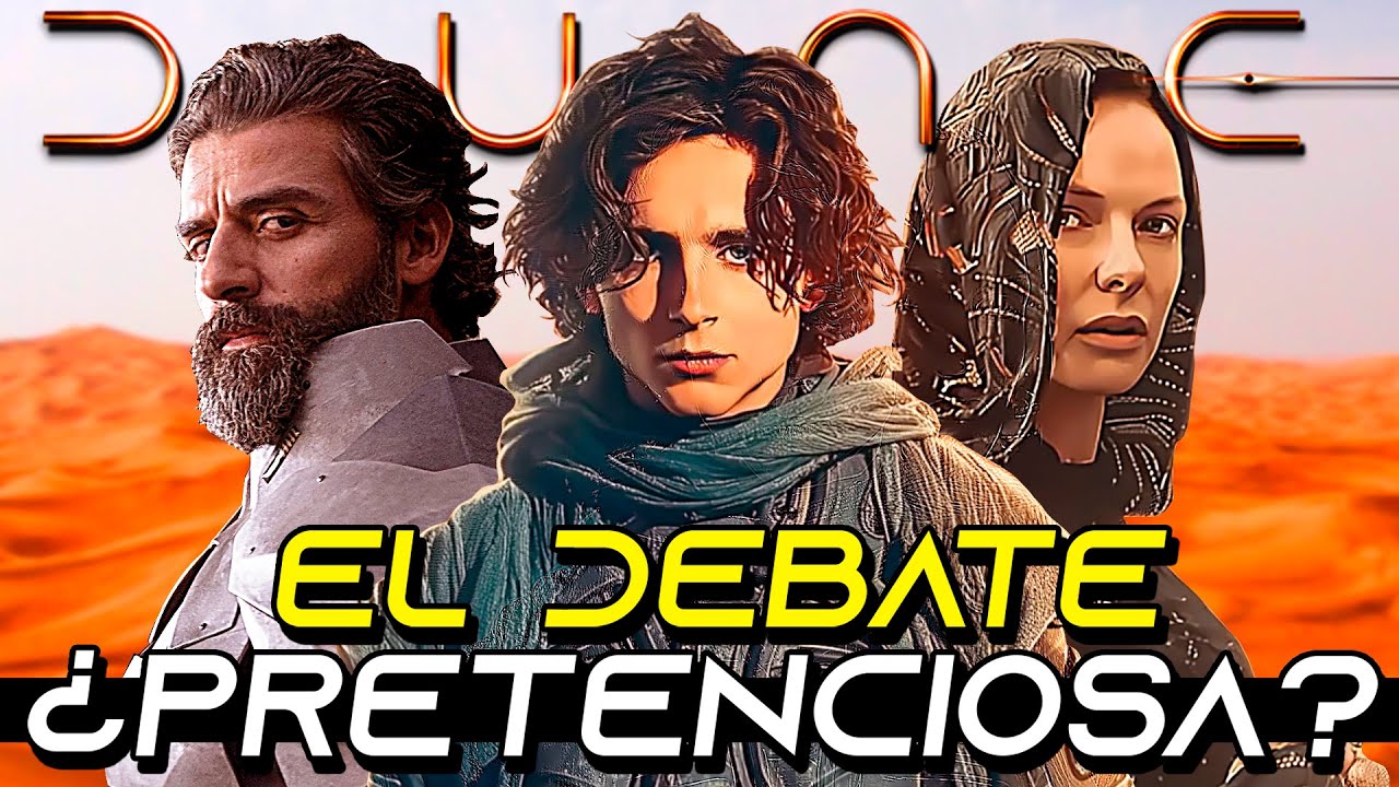 ⚫DUNE Parte 1 | ¿ABURRIDA? ¿OBRA MAESTRA? Debate y Opinión CON Spoilers #Dune