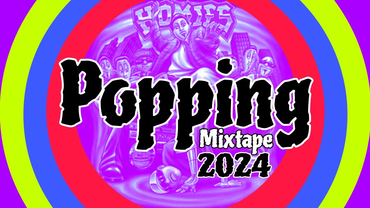Popping Mixtape Ep.88 | It's Popping Time NEWS! | Popping Music | Popping | DJ spark collection