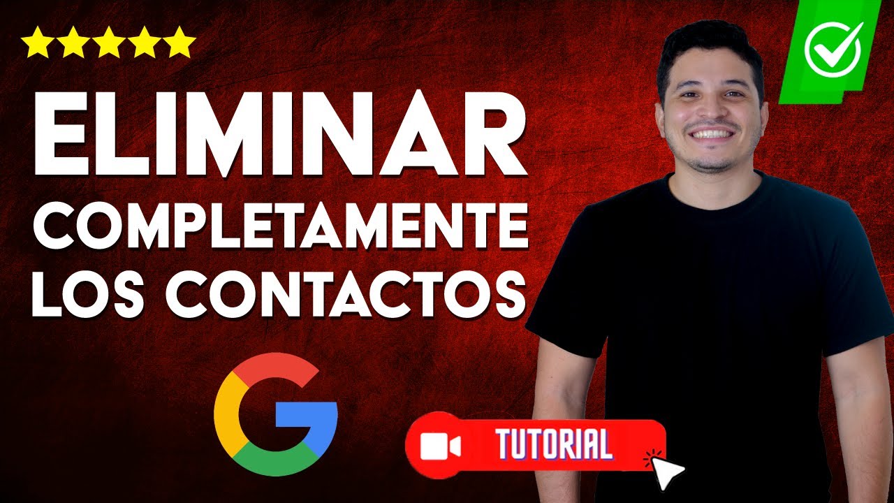 Cómo ELIMINAR PERMANENTEMENTE los CONTACTOS de la CUENTA de GOOGLE | ❌Borra uno o varios contactos✅