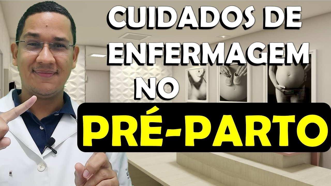 Quais os Cuidados de Enfermagem realizados na Gestante ao dar entrada na Maternidade?