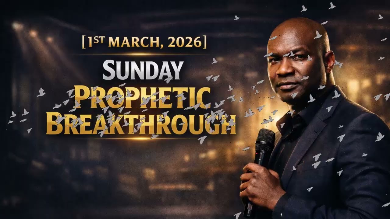 [1ST MARCH, 2026] SUNDAY PROPHETIC BREAKTHROUGH | APOSTLE JOSHUA SELMAN