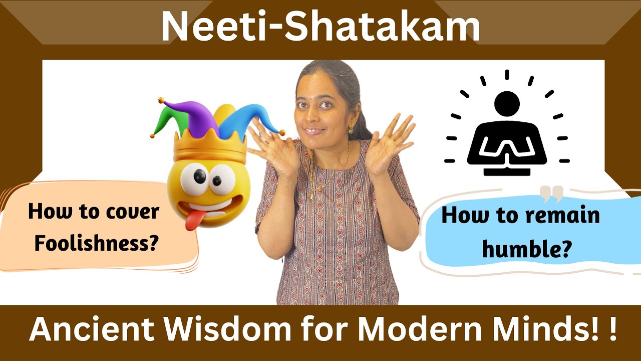 Neeti Shatakam's Timeless Wisdom Explored! 🚀: 🔑 Unlocking Life's Lessons | Part 2