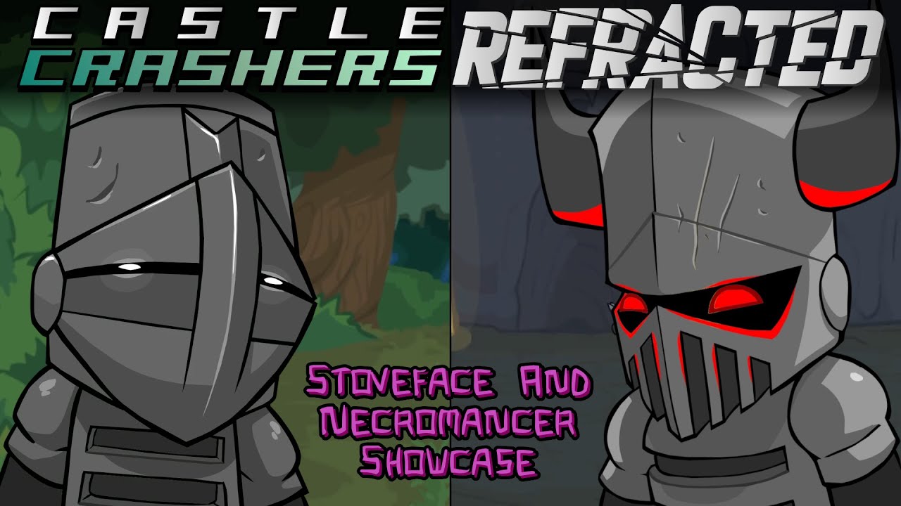 Castle Crashers: Refracted Mod - Stoveface & Necromancer Showcase