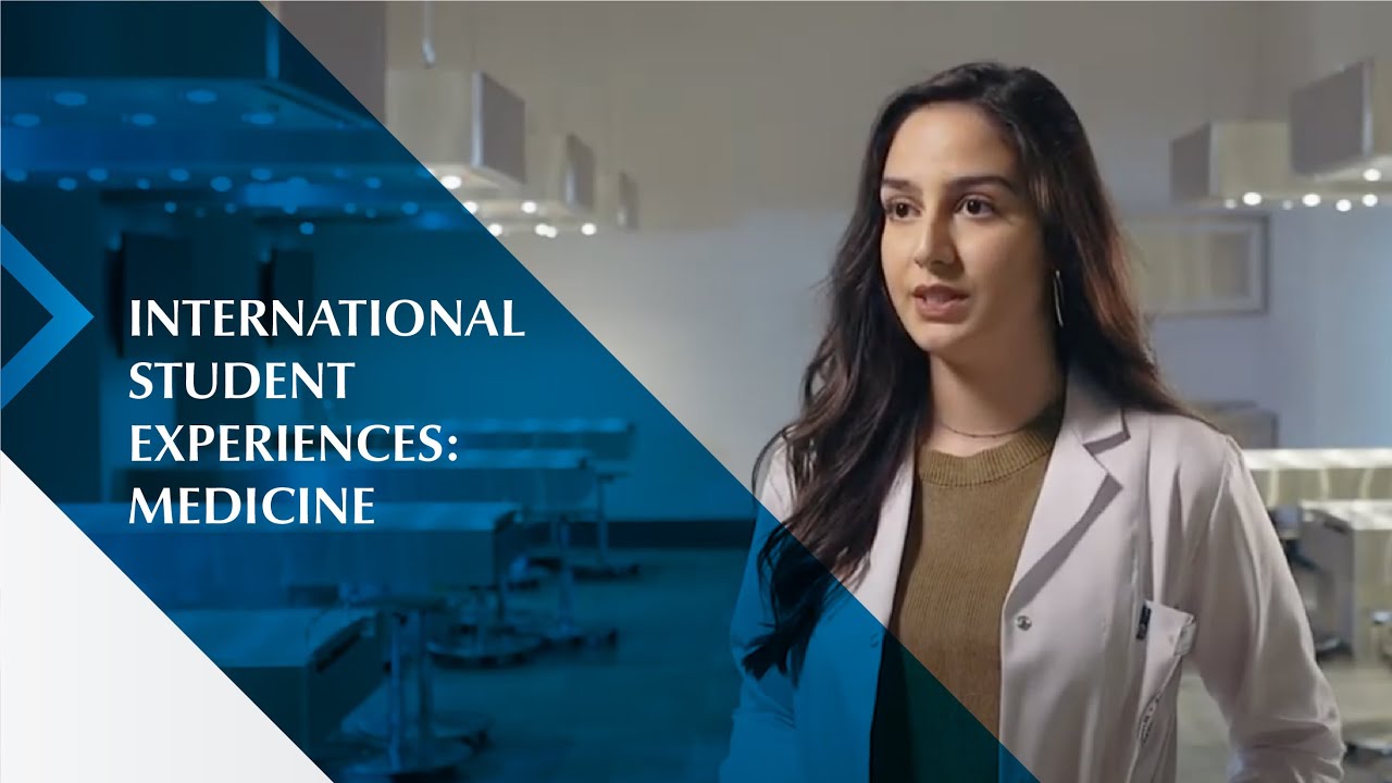 International Student Experiences: Medicine