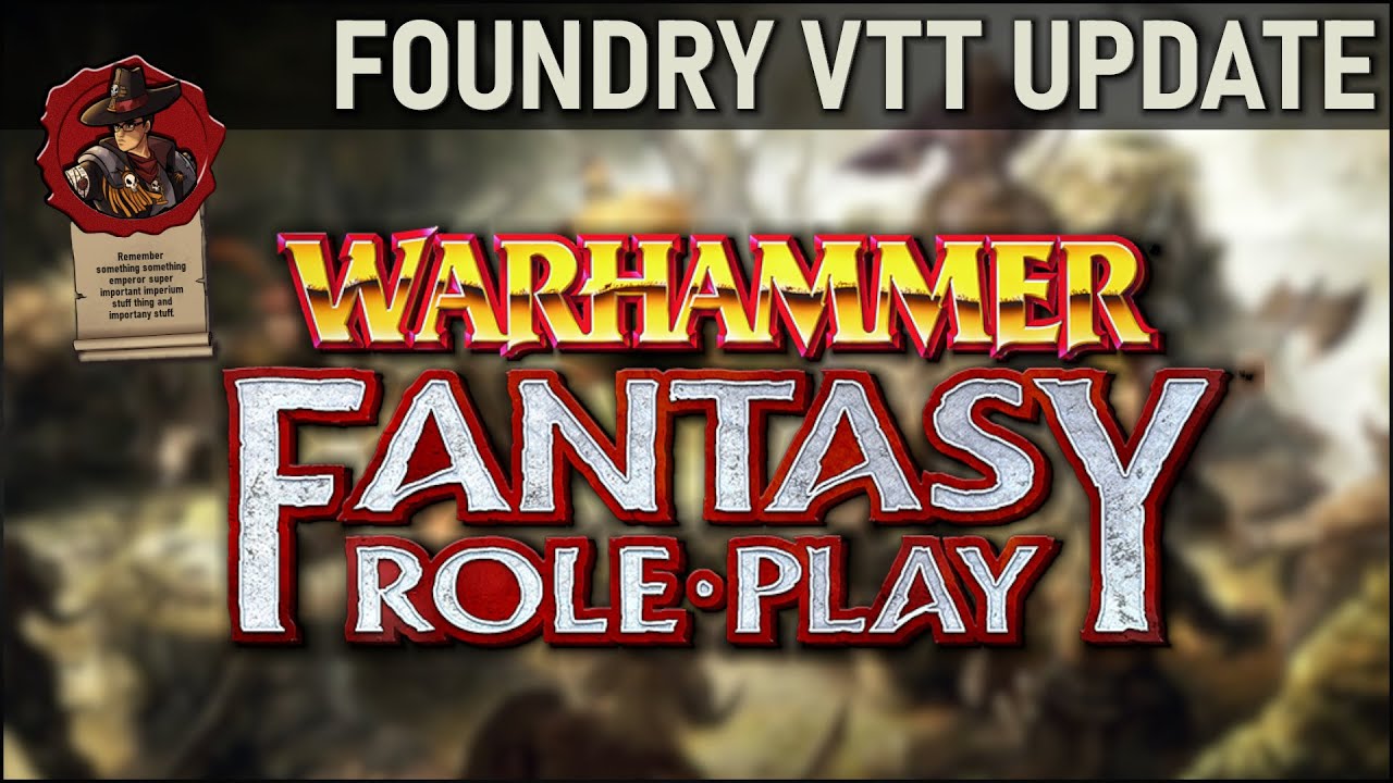 Foundry VTT | Warhammer Fantasy 4e Roleplay