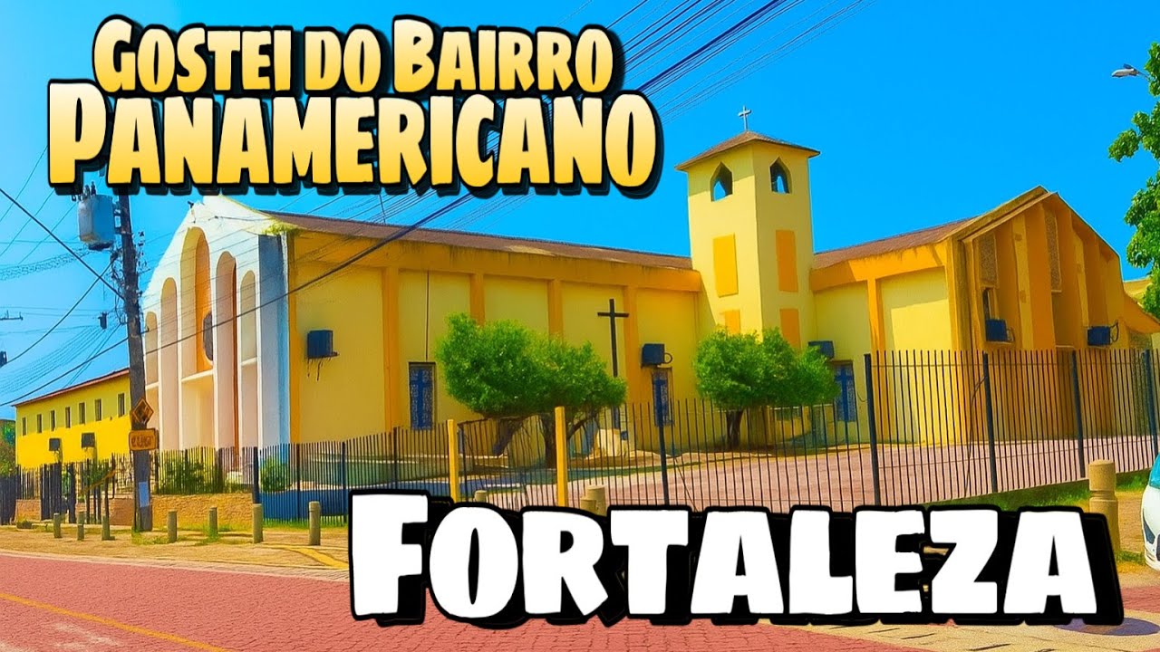 Bairro Panamericano em Fortaleza Tour Completo