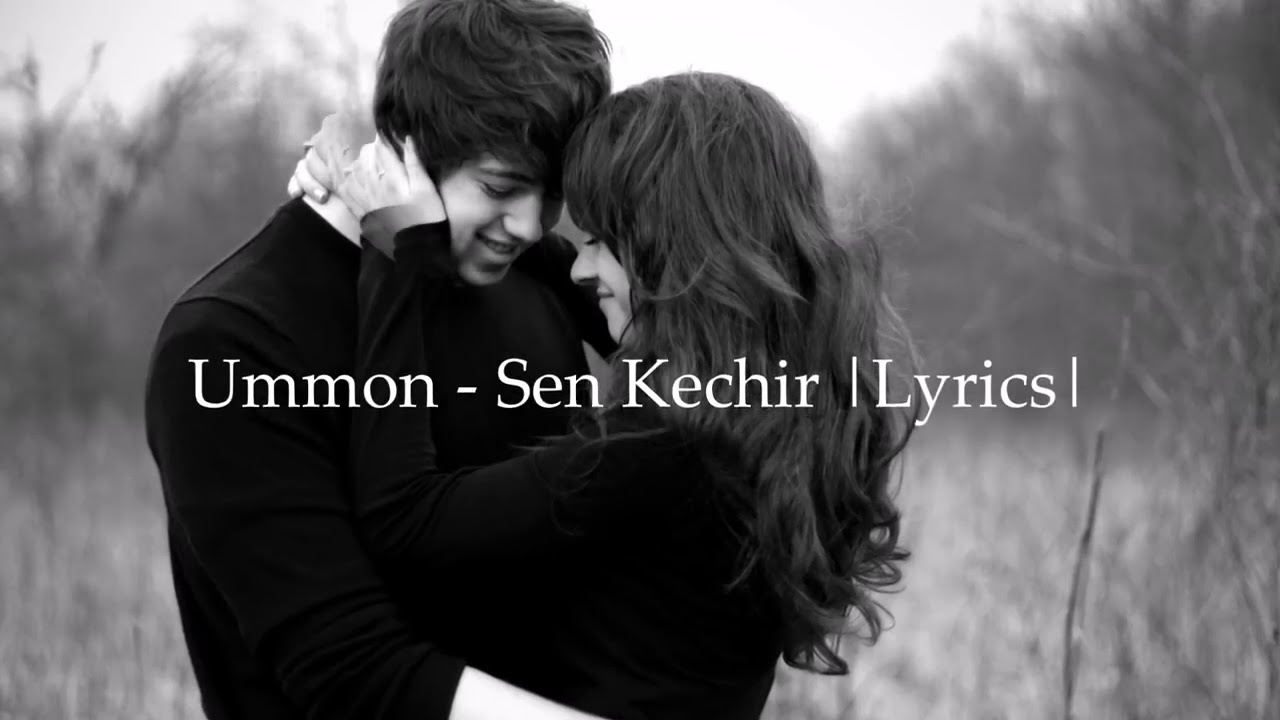 Ummon  - Sen kechir
