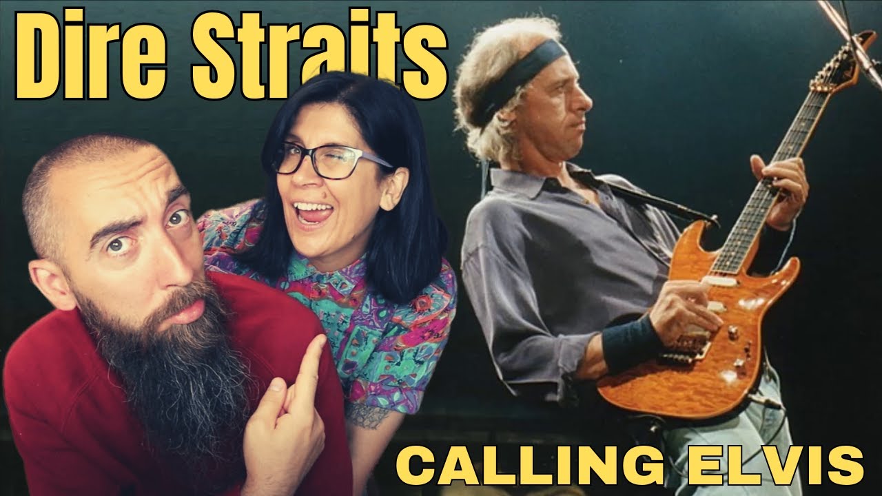 Dire Straits - Calling Elvis (REACTION) with my wife