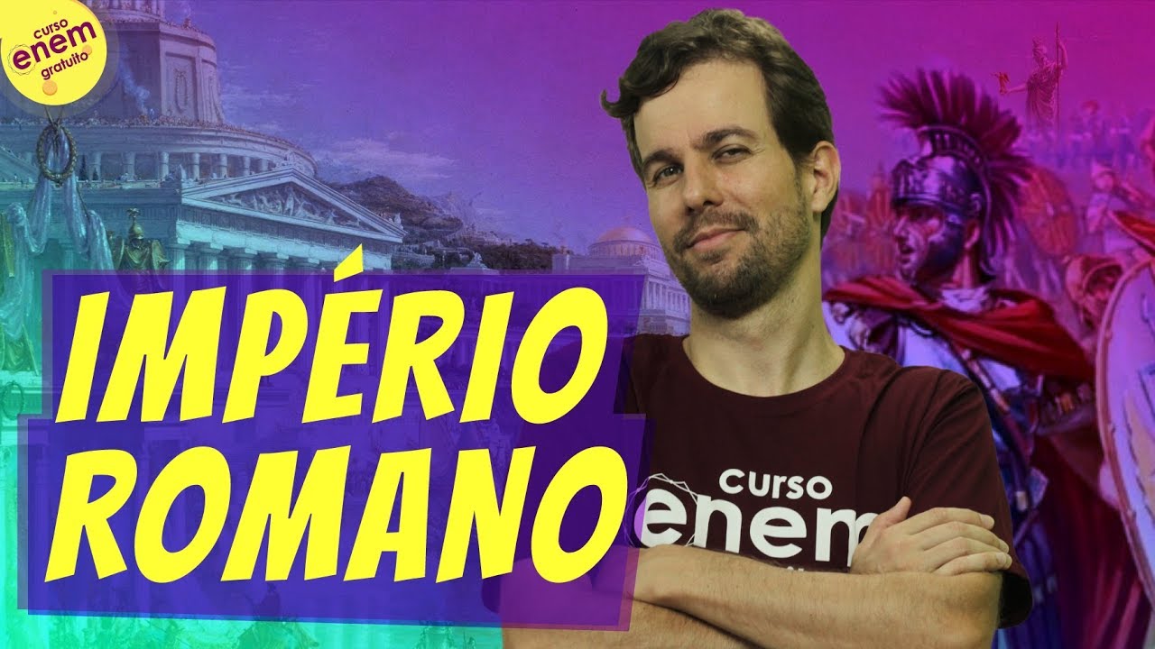 IMPÉRIO ROMANO | Resumo de História para o Enem