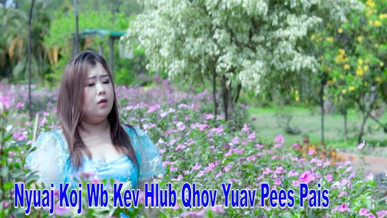 Maiv Xis Hawj Koj Lub Xub Ntiag Qias Neeg Dhau new song 2021