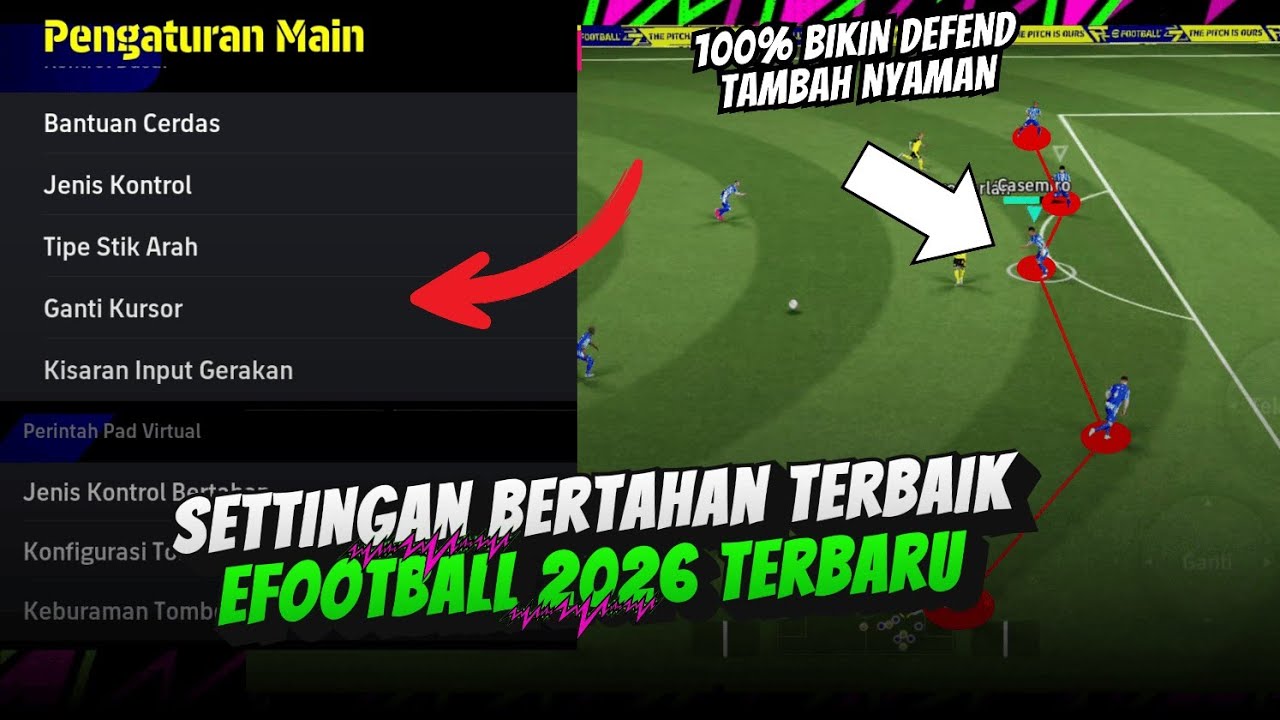 PAKE SETTINGAN INI BIAR DEFEND LU JADI ENAK!⚙️🧱! SETTINGAN DEFEND TERBAIK EFOOTBALL 2026