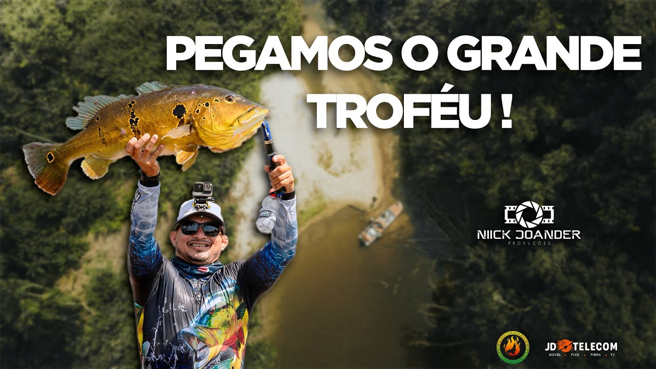 PEGANDO O GRANDE TROFÉU - A SAGA DA PESCA DO TUCUNARÉ VAZZOLERI