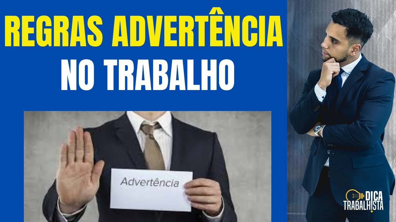 ADVERTÊNCIA NO TRABALHO: COMO FUNCIONA E QUANDO PODE SER UTILIZADA