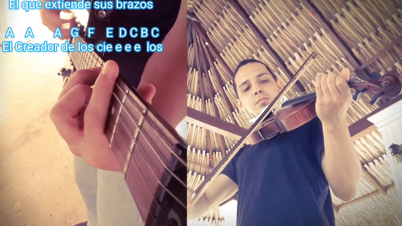 EL SEÑOR ES MI REY MI TODO // cover violín y guitarra