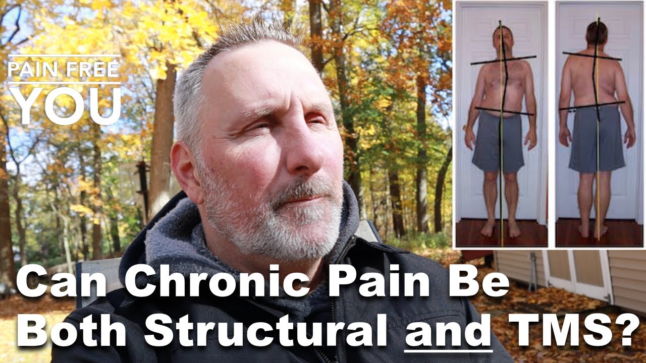 Can Chronic Pain be Both Structural and TMS?