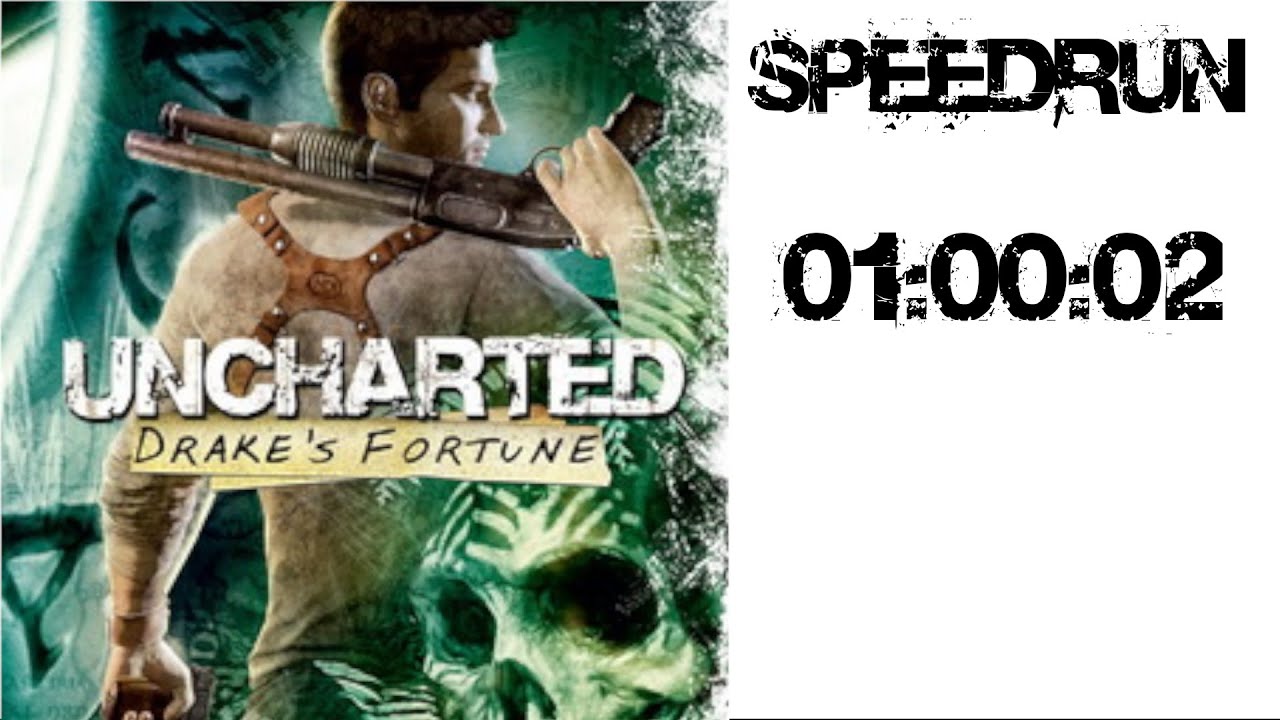 Uncharted Drakes Fortune any% 1:00.02