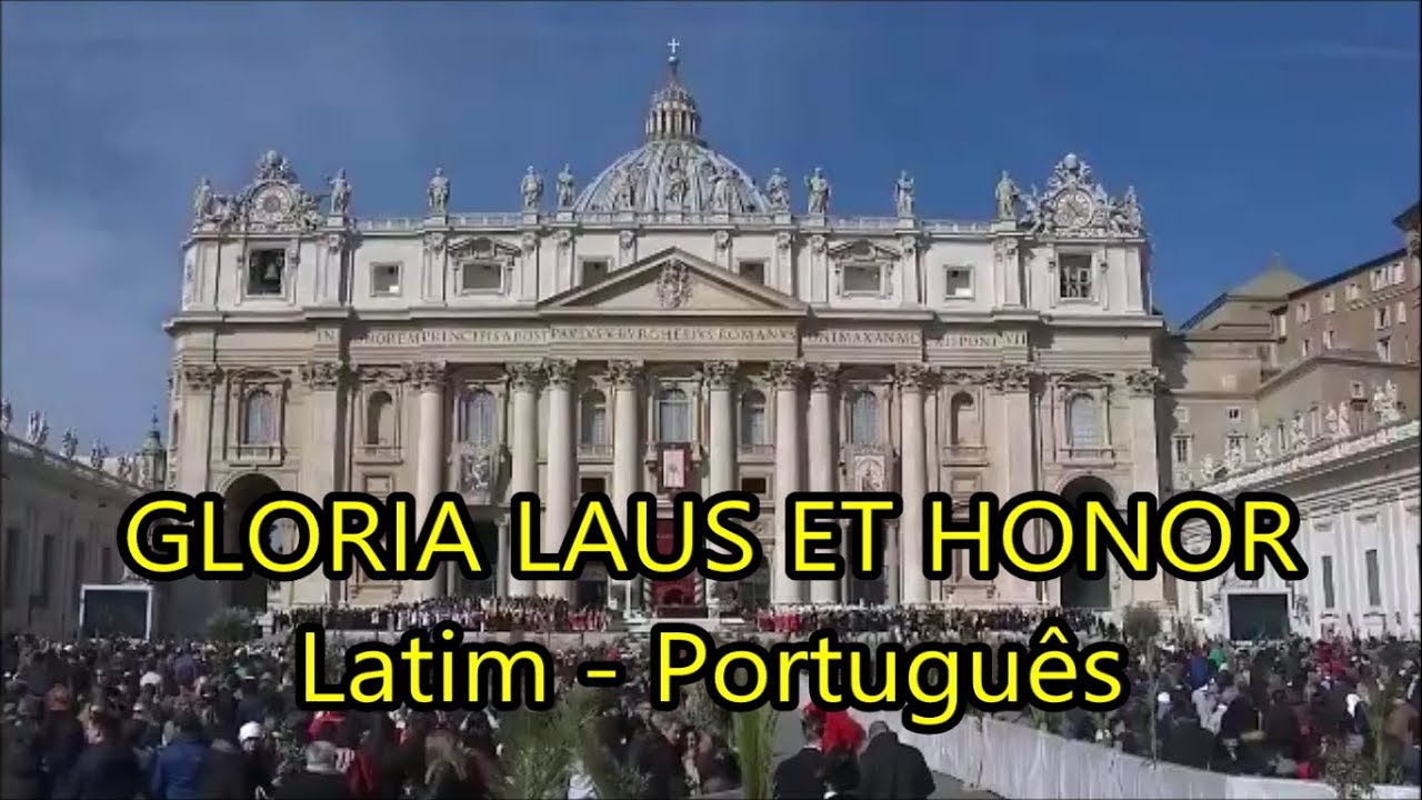Gloria Laus et Honor - LEGENDADO PT/BR
