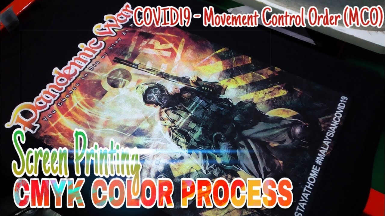 [SCREEN PRINTING] CMYK COLOR PROCESS - PANDEMIC WAR - #COVID19