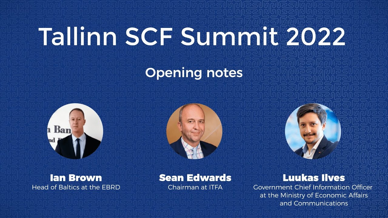 Tallinn Supply Chain Finance Summit 2022: Day 1. Opening notes