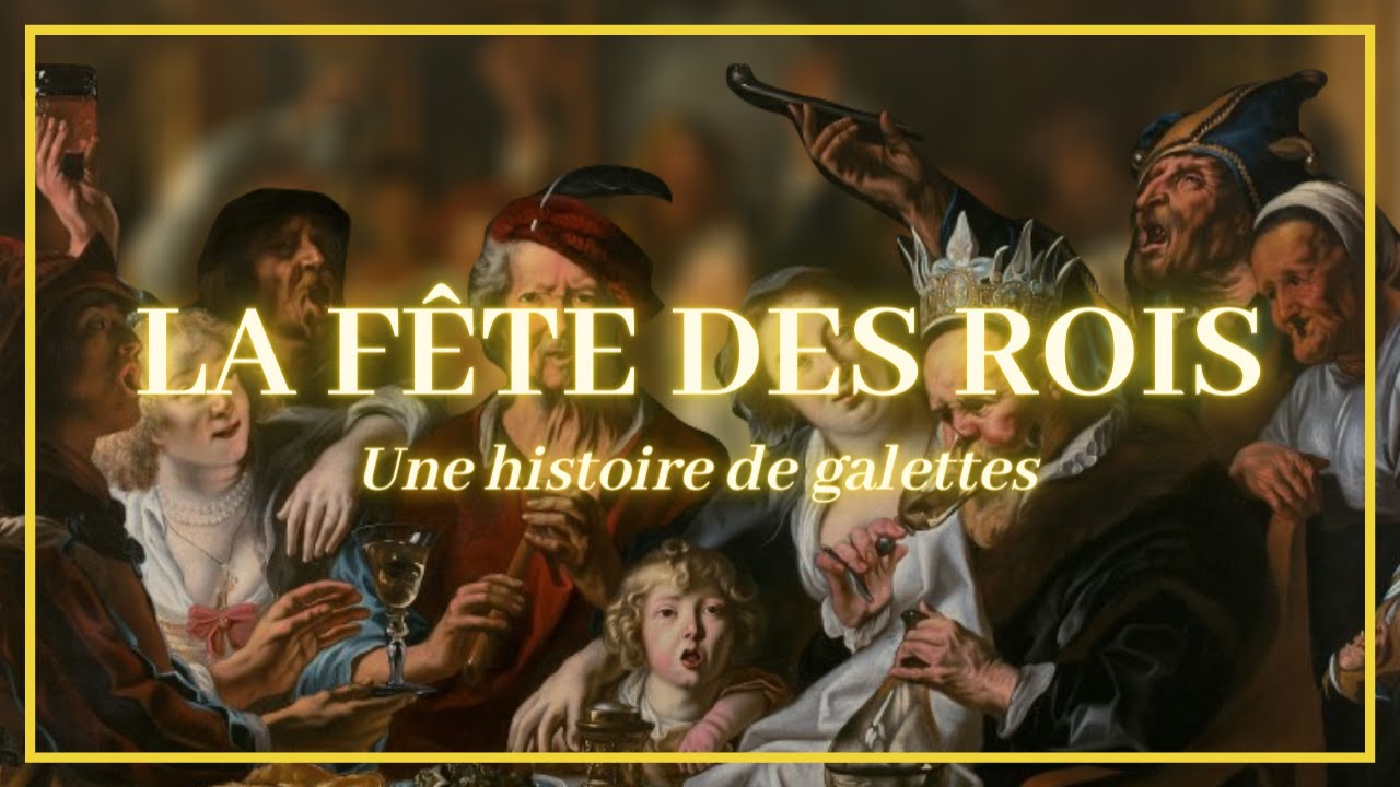 UNE HISTOIRE DE GALETTES - La fête des rois dans la peinture ! 👑