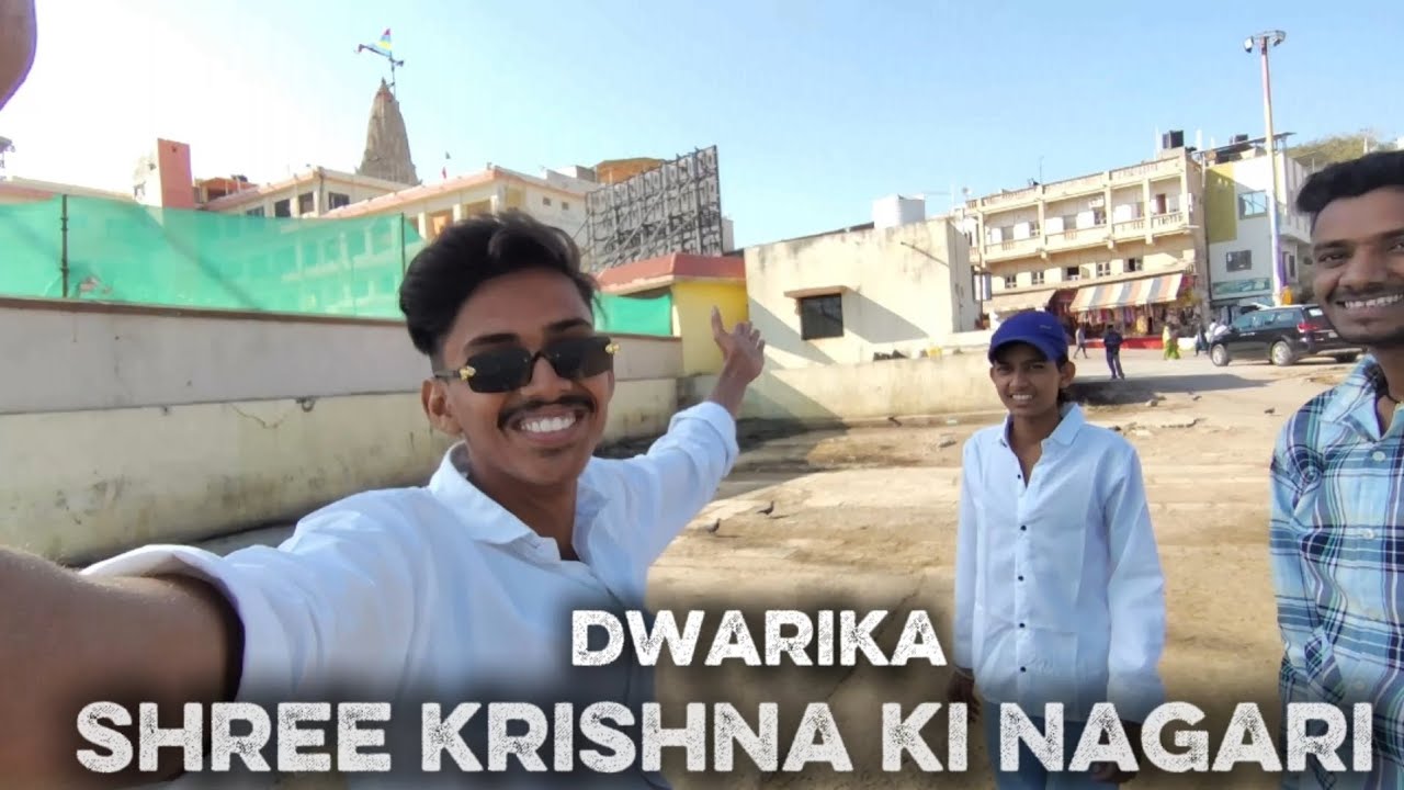 DWARIKA SHREE KRISHNA KI NAGARI  fhull vlog with @Marco_vlogs_64 All friends🚩🫂