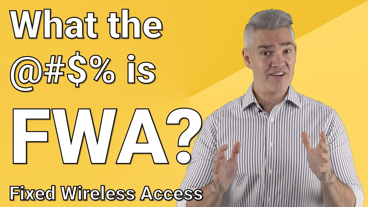 What the @#$% is FWA? Fixed Wireless Access provides easy home broadband with blazing speeds