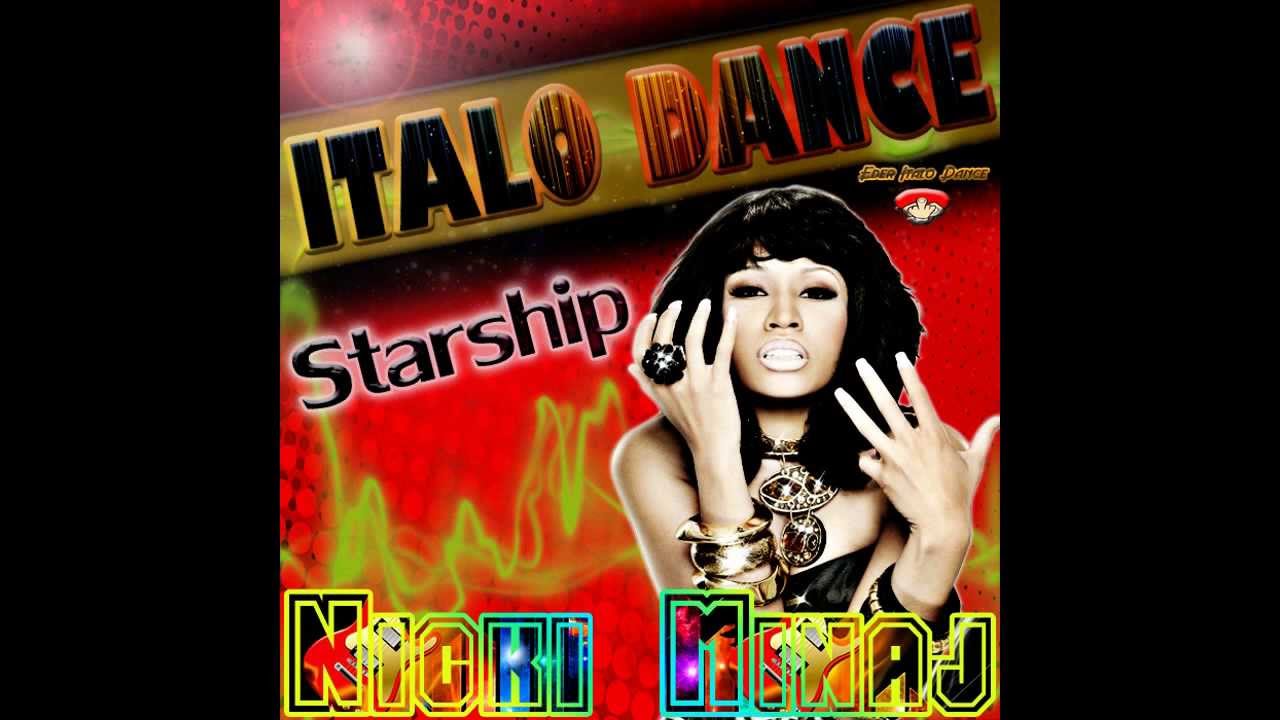 Nicki Minaj - Starship (G'nS Rmx) Eder ItaloDance