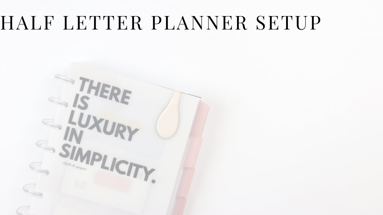 Planner Setup | Half Letter