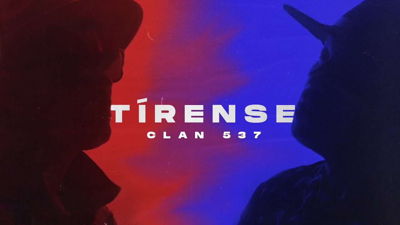 Clan 537 - Tírense (Video Oficial)