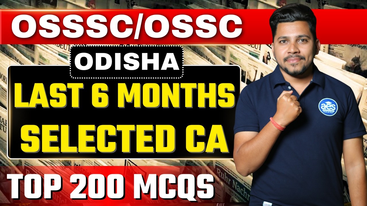 Last 6 Months Odisha Current Affairs 2026 | Odisha Current Affairs For OSSC CGL,RI AMIN,Forest Guard